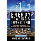 Energy Trading & Investing 2E (PB)