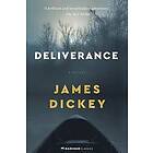 James Dickey: Deliverance