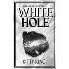 Kitty King: White Hole