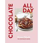 Kirsten Tibballs: Chocolate All Day