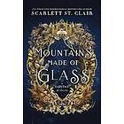 Scarlett St Clair: Mountains Made of Glass