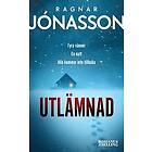 Ragnar Jónasson: Utlämnad