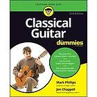 Jon Chappell, Mark Phillips: Classical Guitar For Dummies