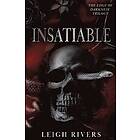 Leigh Rivers: Insatiable (The Edge of Darkness