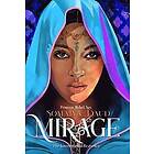 Somaiya Daud: Mirage