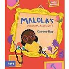 Joelle Avelino: Malola's Museum Adventures: Career Day