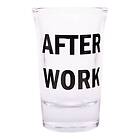 Shotglas med Text After work