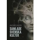 Anders Fager: Samlade svenska kulter skräckberättelser