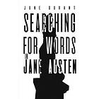 June Durant: Searching for Words in Jane Austen