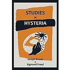 Sigmund Freud, Joseph Breuer: Studies on Hysteria