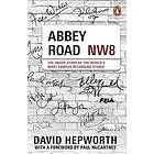 David Hepworth: Abbey Road