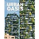 Jessica Jungbauer: Urban Oasis