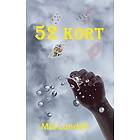 Mia Lundell: 52 kort