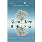 Amy G Oden: Right Here Now