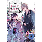 Akumi Agitogi: My Happy Marriage, Vol. 5 (light novel)