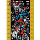 Brian Michael Bendis: Ultimate Spider-man Omnibus Vol. 3