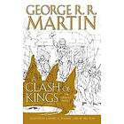 George R R Martin: A Clash of Kings: Graphic Novel, Volume 4