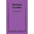 Noah Haidle: Birthday Candles