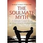 Judy H Hall: The Soulmate Myth