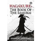 Yamamoto Tsunetomo, William Scott Wilson: Hagakure