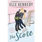 Elle Kennedy: The Score