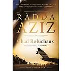 Chad Robichaux, David L Thomas: Rädda Aziz
