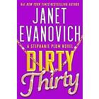 Janet Evanovich: Dirty Thirty