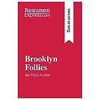 Resumenexpress: Brooklyn Follies de Paul Auster (Guia lectura)