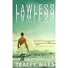 Tracey Ward: Lawless