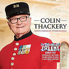 Colin Thackery Love Changes Everything CD