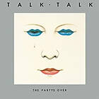 Talk Talk The PartyS Over Vinyl