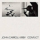 Kirby; John Carroll Conflict Vinyl