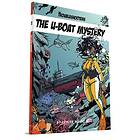 The Troubleshooters: The U-Boat Mystery Scenario Book