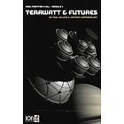 High Frontier 4 All: Module 1 Terawatt & Futures (Exp.)