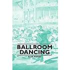 Ballroom Dancing Engelska Hardback