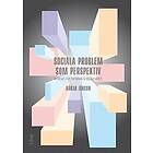 Sociala problem som perspektiv Svenska EBook