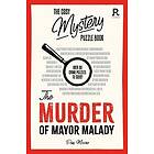 Richardson Puzzles and Games: The Cosy Mystery Puzzle Book Murder of Mayor Malad