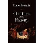 Pope Francis: Christmas at the Nativity