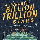 Seth Fishman: Hundred Billion Trillion Stars