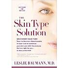 The Skin Type Solution: Are You Certain Tthat You Are Using the Optimal Skin Care Products? Revised and Updated