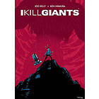 I Kill Giants Fifteenth Anniversary Edition