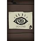 Each Other (PC)