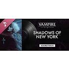 Vampire: The Masquerade Shadows of New York Soundtrack (PC)