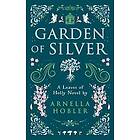 Garden of Silver