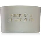 My Flame Fig's Delight Friendship Is The Wine Of Life doftljus 13x9 cm unisex