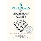 8 Paradoxes of Leadership Agility