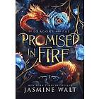 Jasmine Walt: Promised in Fire