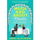 Much Ado About Nada