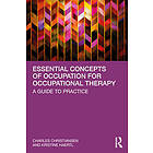 Essential Concepts of Occupation for Occupational Therapy