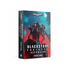 Games Workshop BLACKSTONE FORTRESS: ASCENSION (HB)